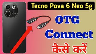 Tecno pova 6 neo 5g me OTG kaise connect kare  How to connect otg in Tecno pova 6 neo 5g [upl. by Griselda]