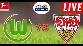 Wolfsburg vs Stuttgart Live Score l Garmany Bundesliga 2024 [upl. by Nobel]