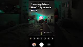 Samsung galaxy note 20 5g zoom is crazy [upl. by Trescha]