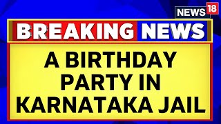 Karnataka News Jail Inmate Celebrates Birthday In Prison  Latest News  Karnataka Police  News18 [upl. by Sperry]