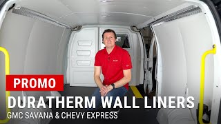 DuraTherm Liners for GMC Savana amp Chevy Express Overview [upl. by Anees]