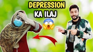 Depression ka bohut acha ilaj bataya 😂👈Ap sb bi yhi treeka apnaen😂 [upl. by Igic]