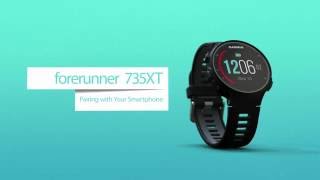 Forerunner 735XT  Pairing with Your Smartphone [upl. by Eiroc742]