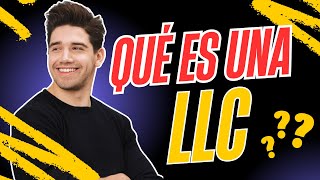 ¿QUÉ ES UNA LLC [upl. by Colier]