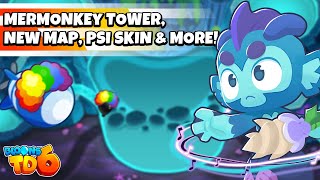 Bloons TD 6 Update 44 Coming Soon  Mermonkey Has Arrived [upl. by Joanne]