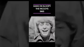 HANG ON SLOOPY THE MCCOYS 1965 [upl. by Robma]