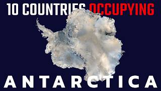 10 Countries Secretly Trying to Claim Antarctica [upl. by Born]