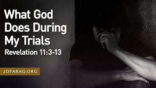 Sunday Sermon What God Does During My Trials Revelation 11313 – November 3rd 2024 [upl. by Garber]