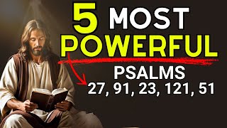 5 Most Powerful Psalms 27 91 23 121 51 [upl. by Ecital912]