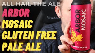 ARBOR  Mosaic Gluten Free Pale Ale Review [upl. by Ynnus]