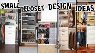 200 Custom Small Closet Ideas Organize Maximize Storage amp Transform Your Layout with Makeover [upl. by Ajay]