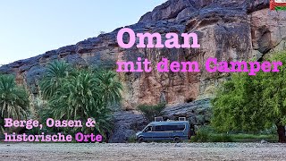 16 Oman mit dem Camper Berge Oasen amp historische Orte [upl. by Beetner]