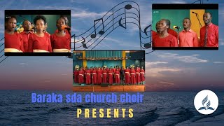 BARAKA SDA CHURCH CHOIR  NAIROBI CENTRAL SDA CHURCH  LIVE PERFOMANCE [upl. by Volpe]