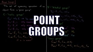 Quantum Chemistry 125  Point Groups [upl. by Tezile]