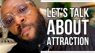 ATTRACTION  Let’s Talk About It by RC Blakes [upl. by Hovey315]