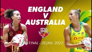 Netball Quad Series England vs Australia Jan 20th Final  Netball  Kayo Sports [upl. by Kippar]