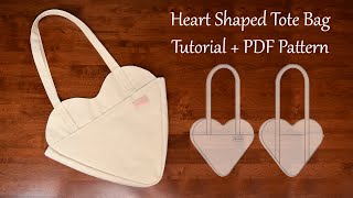 How to sew a Fully Lined Heart Shaped Tote Bag With Pockets  DIY Sewing Tutorial and PDF Pattern [upl. by Athalee180]