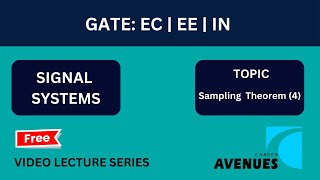 GATE ECEEIN  Signal System  Sampling Theorem 4 [upl. by Belmonte]