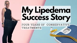 Lipedema Weight Loss Without Surgery How Conservative Treatments Helped Reverse My Symptoms [upl. by Roots]