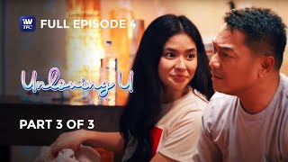 Unloving U  Episode 4  Part 3 of 3  IWantTFC Originals Playback final [upl. by Nawoj622]