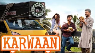 Karwaan Irfan Khan Movie Review [upl. by Nyliret]