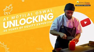 Unlocking 30 Years Of Equity Expertise Think Equity Think Motilal Oswal [upl. by Brade150]