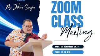 SOAR Zoom class meeting with Ps Johan Surja – 15 Nov 2023 [upl. by Alissa681]