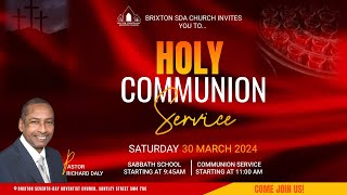 Brixton SDA Online Worship Service II Holy Communion Service [upl. by Gibe]