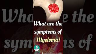 Earn about the symptoms of Multiple Myeloma from Dr Arun Chandrasekharan [upl. by Yllom517]