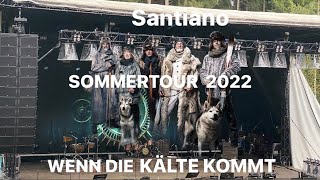 SANTIANO LIVE WENN DIE KALTE KOMMT Altusried Bärge Konzert SOMMERTOUR 2022 [upl. by Cary]