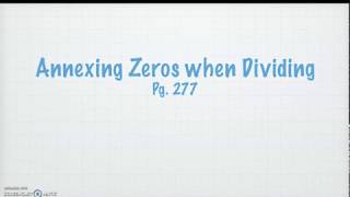 Annex Zeros when Dividing [upl. by Ahsenra]