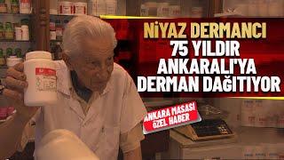 Ankara’nın ‘Derman Dedesi’ Niyaz Dermancı [upl. by Lisk]