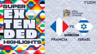 SUPER EXTENDED HIGHLIGHTS  Francia vs Israel  UEFA Nations League 2024  TUDN [upl. by Cyrillus642]