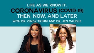 Dr Cindy Trimm Interviews Dr Jen Caudle About COVID19 Coronavirus [upl. by Luana631]