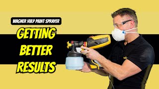 Getting Better Results  Wagner HVLP Paint Sprayer  Problems amp Solutions [upl. by Atthia11]