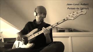 JLAUBERTPuissestu BASS COVER75tab et tuto [upl. by Ettevy]