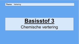 Havo 5  Vertering  Basisstof 3 Chemische vertering [upl. by Congdon523]