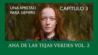 Audiolibro ANA DE LAS TEJAS VERDES VOL 2  Capitulo 3 [upl. by Turro]