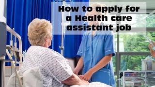 How to apply for Health care assistant job in NHS [upl. by Nosmas]