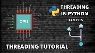 Threading Tutorial 2  Implementing Threading in Python 3 Examples [upl. by Nnaeus]