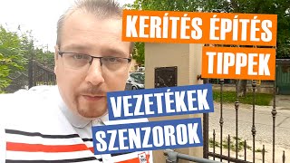 Kerítés építés tippek  Kapu automatika vezetékek szenzorok [upl. by Anaele]