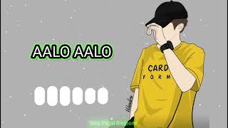 Aalo Aalo ringtone viral ringtone1M Views [upl. by Algie]