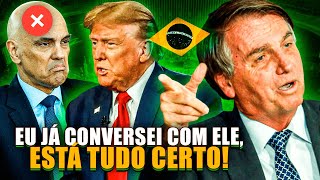 BOLSONARO DIZ QUE TRUMP IRÁ PRENDER ALEX4NDRE D M0RAI [upl. by Aicinod]