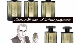 NEW LARTISAN PARFUMEUR COLLECTION 2021  ORIENT COLLECTION [upl. by Niuqaoj]