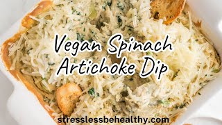 Vegan Spinach Artichoke Dip [upl. by Enimzzaj]