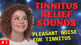 Tinnitus Relief Sounds  Pleasant noise for tinnitus [upl. by Anoiek]