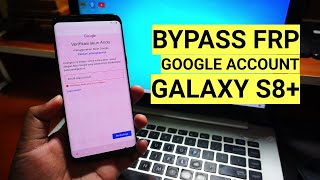 Bypass Frp Samsung S8 Plus Remove account google free [upl. by Doykos]