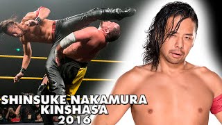 Shinsuke Nakamura  Kinshasa Compilation 2016 [upl. by Chastain]