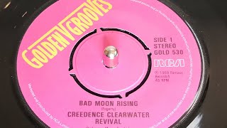 Creedence Clearwater Revival  Bad Moon Rising 1981 7quot Single [upl. by Shannon371]