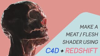 Meat Shader Tutorial  Cinema4D  Redshift [upl. by Giraldo]